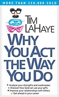 Why You Act the Way You Do (Mass Market Paperback)