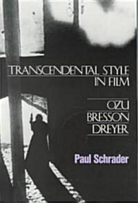 Transcendental Style in Film (Paperback, Revised)