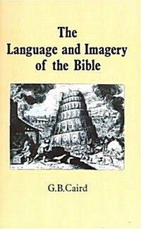 Language and Imagery of the Bible (Paperback, New ed)
