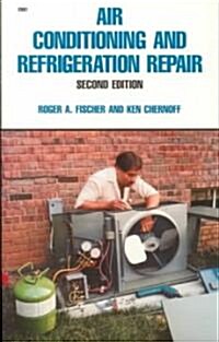 Air Conditioning and Refrigeration Repair (Paperback, 2, Revised)