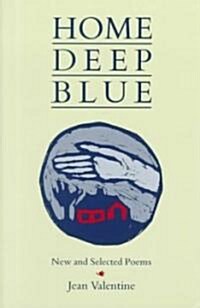 Home Deep Blue (Paperback)