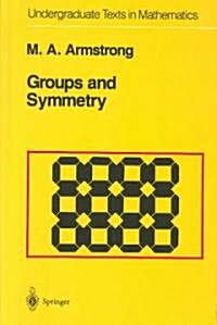Groups and Symmetry (Hardcover, 2, 1988. Corr. 2nd)