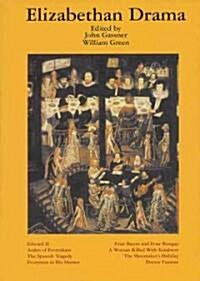 Elizabethan Drama: Eight Plays (Paperback)