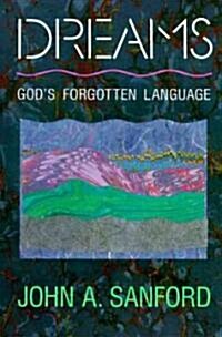 Dreams: Gods Forgotten Language (Paperback, Revised)