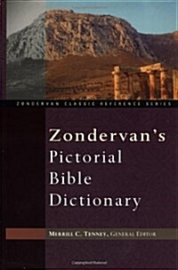 Zondervans Pictorial Bible Dictionary (Hardcover, Supersaver)