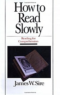 How to Read Slowly: Reading for Comprehension (Paperback, 2)