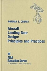 Aircraft Landing Gear Design (Hardcover)