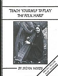 Teach Yourself to Play the Folk Harp (Paperback, 6)