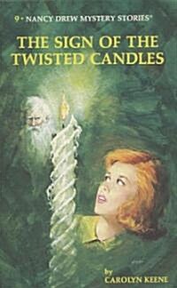 Nancy Drew 09: The Sign of the Twisted Candles (Hardcover)