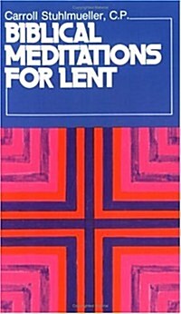 Biblical Meditations for Lent (Paperback)