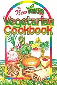 The New Farm Vegetarian Cookbook (Paperback, Revised)