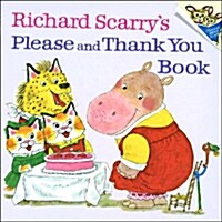 [중고] Richard Scarrys Please and Thank You Book (Paperback)