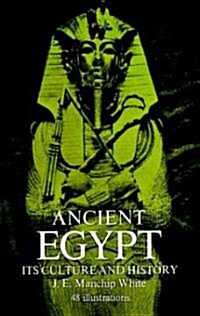 Ancient Egypt: Its Culture and History (Paperback, Revised)