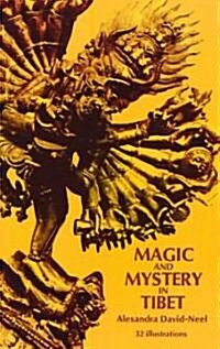 Magic and Mystery in Tibet (Paperback)