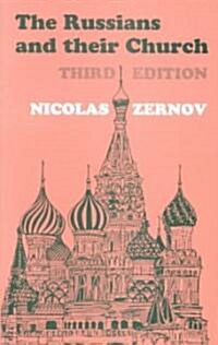 The Russians and Their Church (Paperback, 3rd, Revised)