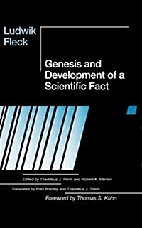 Genesis and Development of a Scientific Fact (Paperback, Revised)