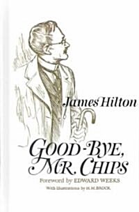 Good-Bye, Mr. Chips (Hardcover)