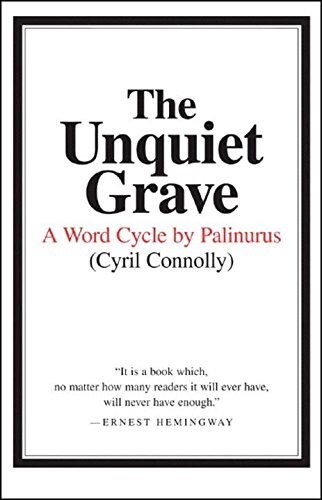 The Unquiet Grave: A Word Cycle by Palinurus (Paperback)