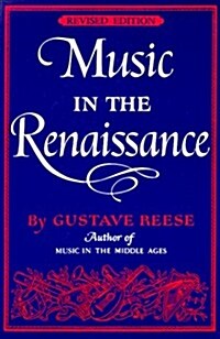 [중고] Music in the Renaissance (Hardcover, 2, Revised)