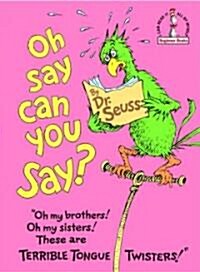 [중고] 닥터수스 Dr.Seuss Oh, Say Can You Say? (Hardcover)