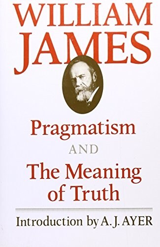 Pragmatism and the Meaning of Truth (Paperback)
