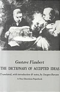 Dictionary of Accepted Ideas (Paperback, Revised)