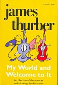 My World-And Welcome to It (Paperback)