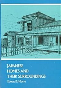 Japanese Homes and Their Surroundings (Paperback)