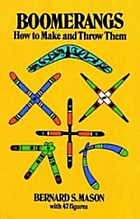 Boomerangs: How to Make and Throw Them (Paperback, Revised)