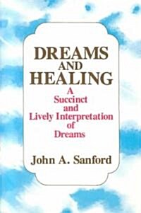 Dreams and Healing (Paperback)