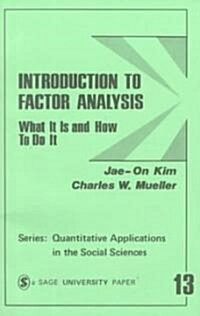 Introduction to Factor Analysis: What It Is and How to Do It (Paperback)