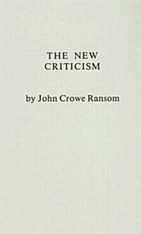 [중고] The New Criticism (Hardcover, Reprint)