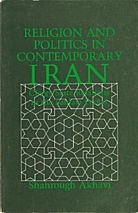 Religion and Politics in Contemporary Iran (Paperback)