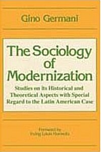 The Sociology of Modernization (Hardcover)