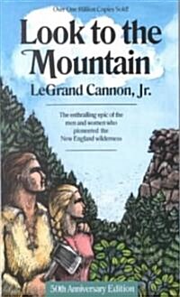 Look to the Mountain (Paperback, Reissue)