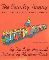 (The)country bunny and the little gold shoes:as told to Jenifer