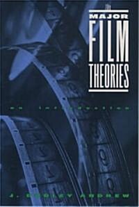 The Major Film Theories: An Introduction (Paperback)