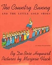 [중고] The Country Bunny and the Little Gold Shoes (Paperback)
