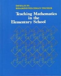 Teaching Math in Elementary School (Hardcover)