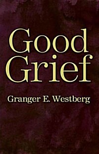 Good Grief (Paperback)