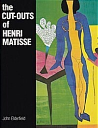 The Cut-Outs of Henri Matisse (Paperback)