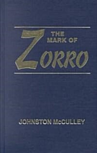 Mark of Zorro (Hardcover)