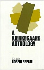 Kierkegaard Anthology (Paperback)