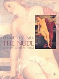 The Nude: A Study in Ideal Form (Paperback)