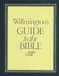 Willmingtons Guide to the Bible (Hardcover)