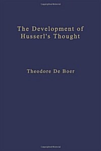 The Development of Husserls Thought (Paperback, Softcover Repri)