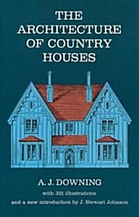The Architecture of Country Houses (Paperback)