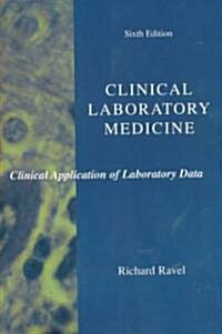 Clinical Laboratory Medicine (Paperback, 6th, Subsequent)