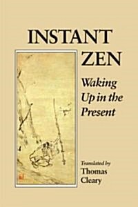 Instant Zen (Paperback)