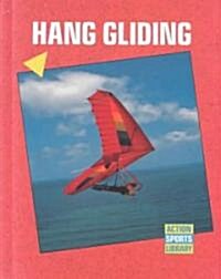 Hang Gliding (Library Binding)